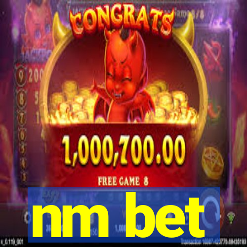 nm bet